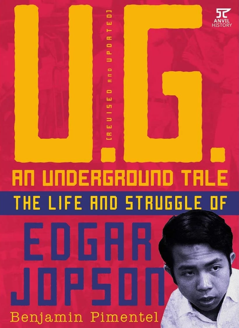 U.G. an Underground Tale: The Journey of Edgar Jopson and the First Quarter Storm Generation
