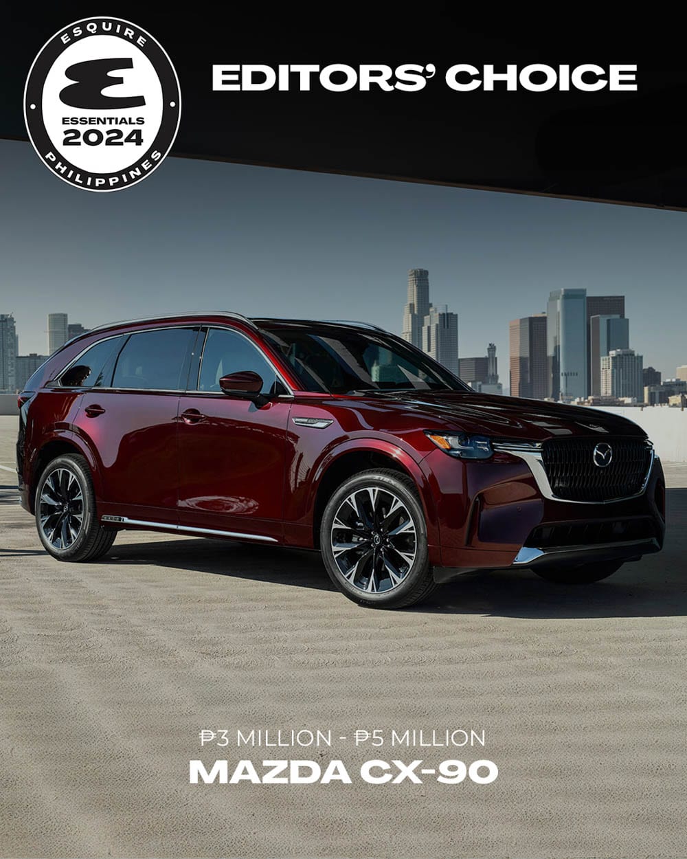 Editors' Choice for Car Between P3 Million and P5 Million: Mazda CX-90