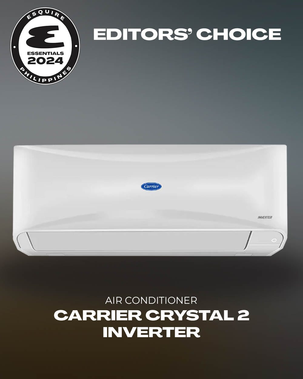 Editor's Choice for Air-conditioner: Carrier Crystal 2 Inverter