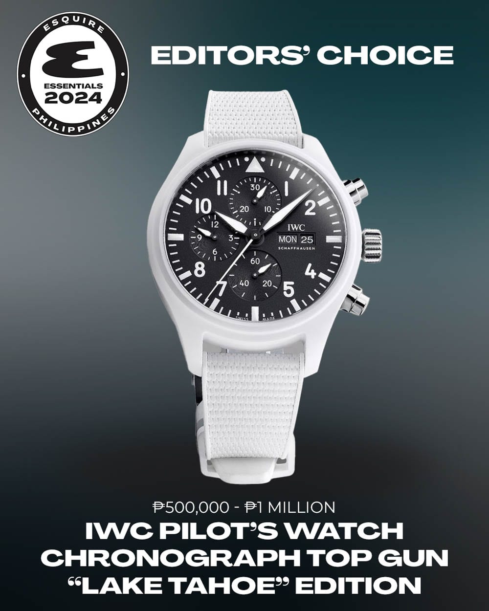 Editors' Choice for Watch from P500,000 to P1 Million: IWC Pilot’s Watch Chronograph Top Gun 