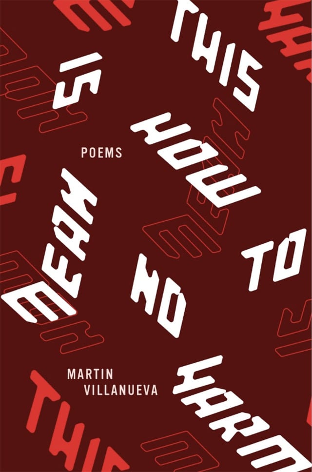 This Is How to Mean No Harm By Martin Villanueva