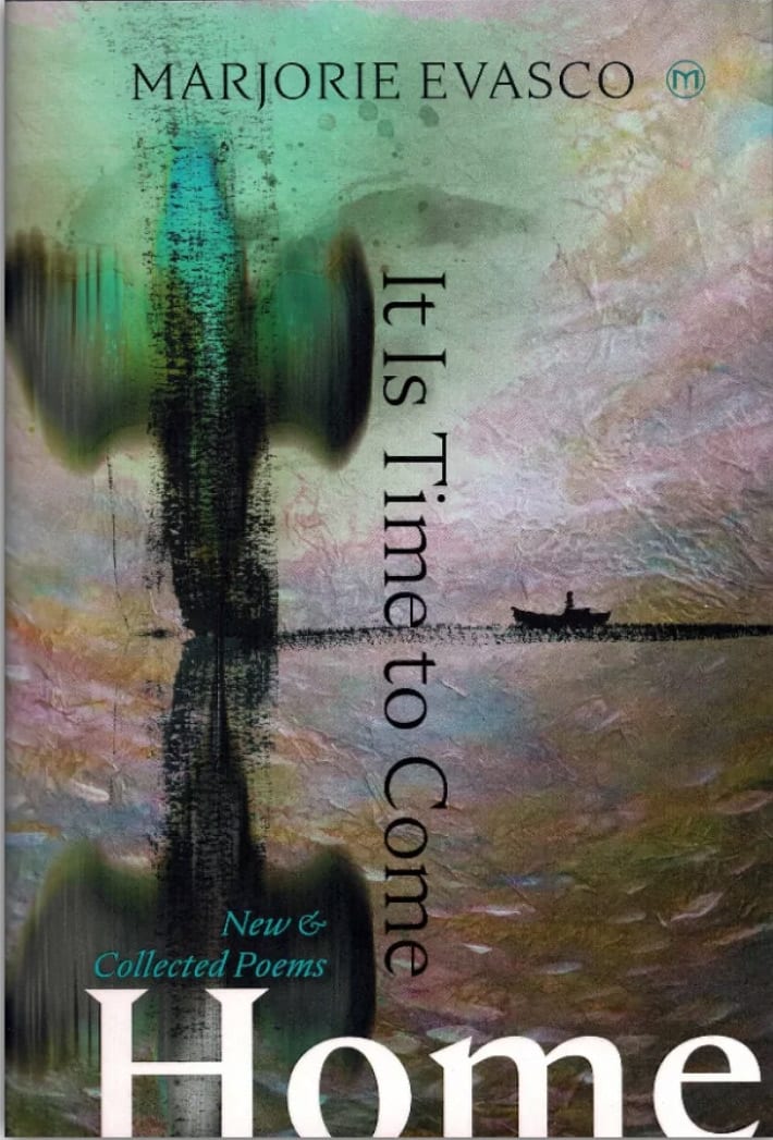 It Is Time to Come Home by Marjorie Evasco