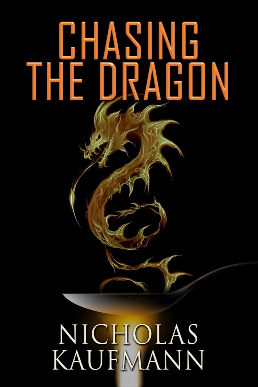 Nicholas Kaufmann's Chasing the Dragon