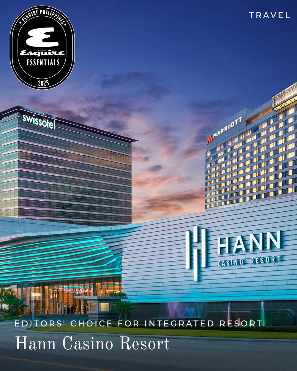 Editors' Choice for Integrated Resort: Hann Casino Resort